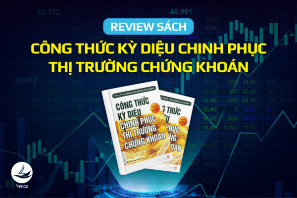 Review Sách Công Thức Kỳ Diệu Chinh Phục Thị Trường Chứng Khoán